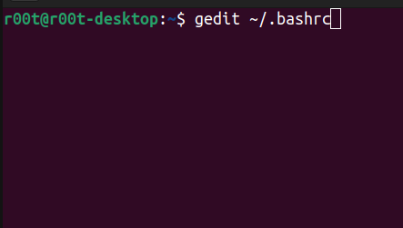 gedit ~/.bashrc to open in gedit.